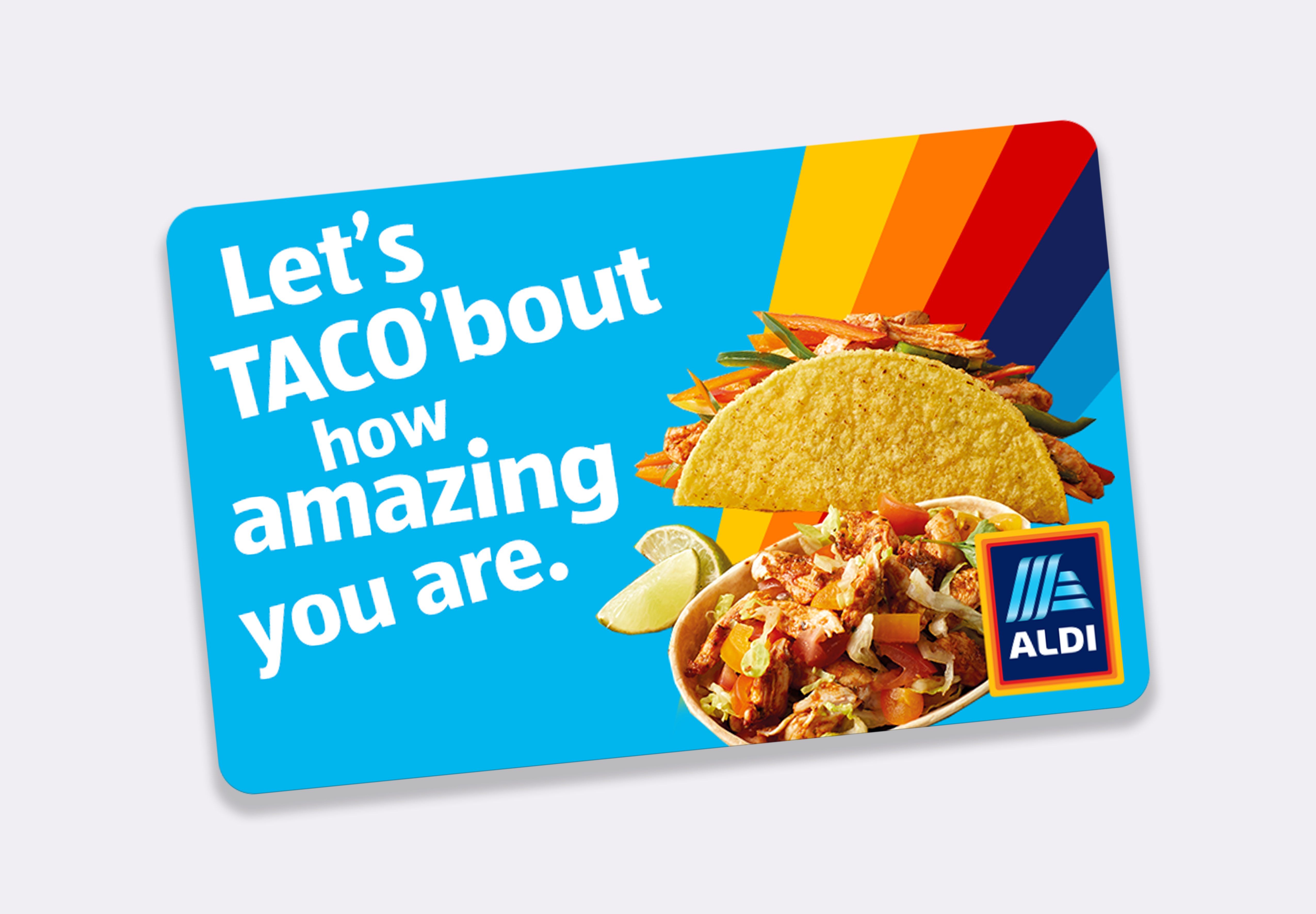 ALDI. Let's Taco'bout how amazing you are.